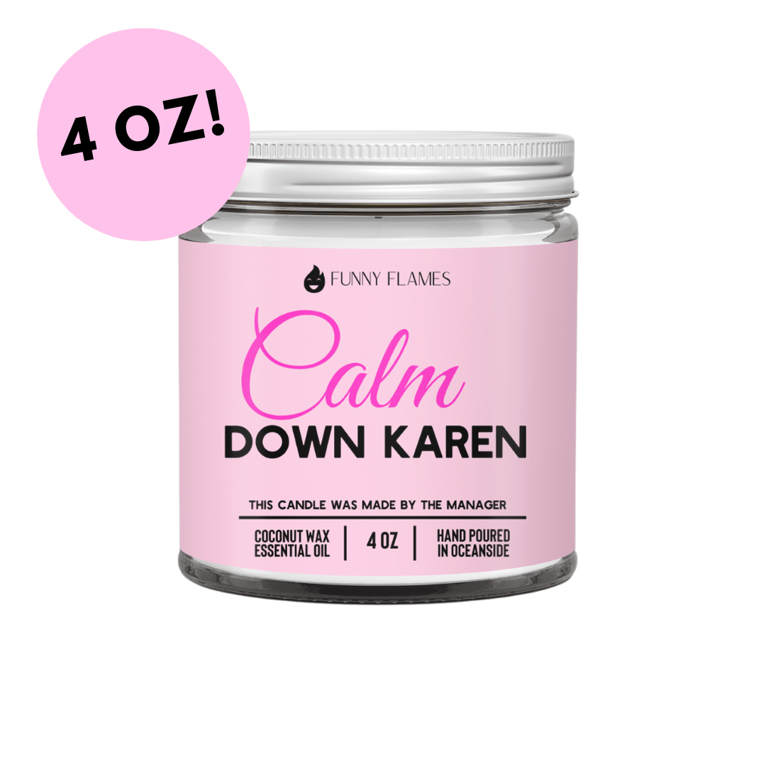 Calm down Karen - Walmarkettt.com