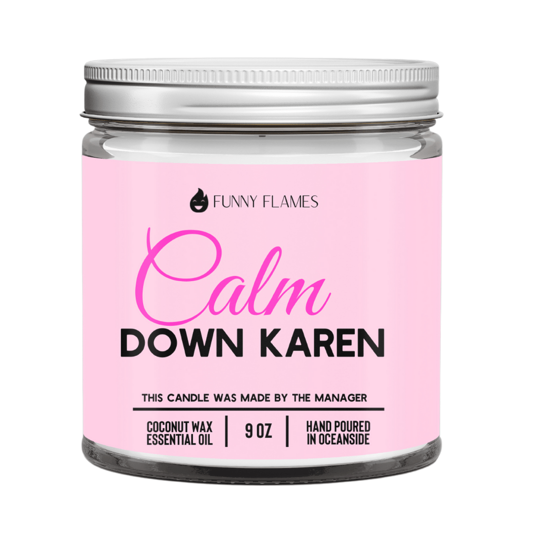 Calm down Karen - Walmarkettt.com